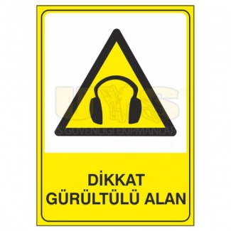 Dikkat Gürültülü Alan