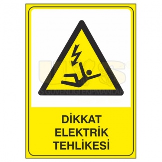 Dikkat Elektrik Tehlikesi