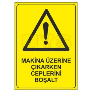 Makina Üzerine Çıkarken Ceplerini Boşalt