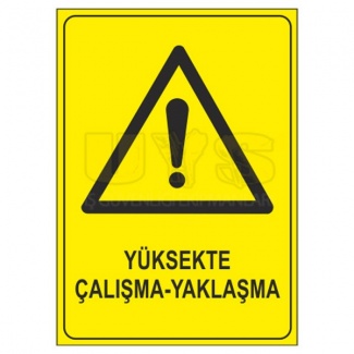 Yüksekte Çalışma Yaklaşma