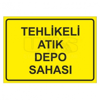 Tehlikeli Atık Depo Sahası