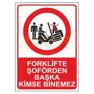 Forklifte Şoförden Başkası Binemez