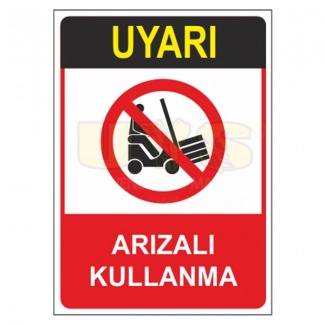 Uyarı Arızalı Kullanma