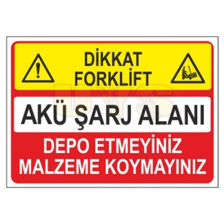 Dikkat Forklift Akü Şarj Alanı