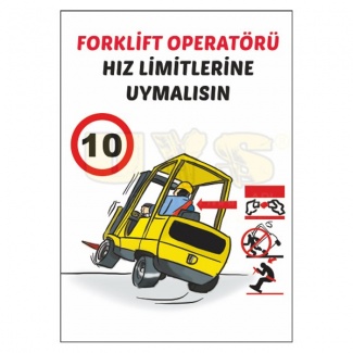 Forklift Operatörü Hız Limitlerine Uymalısın