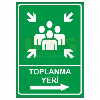 Toplanma Yeri Sağ Ok Levhası