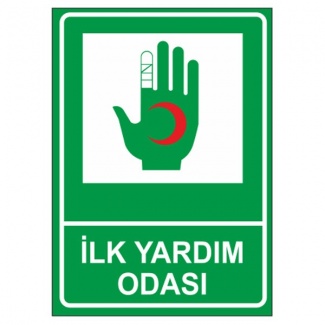 İlk Yardım Odası Levhası