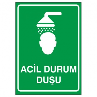 Acil Durum Duşu Levhası