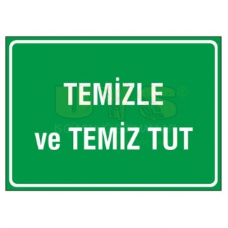 Temizle ve Temiz Tut