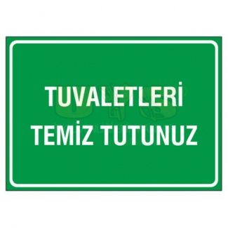 Tuvaletleri Temiz Tutunuz