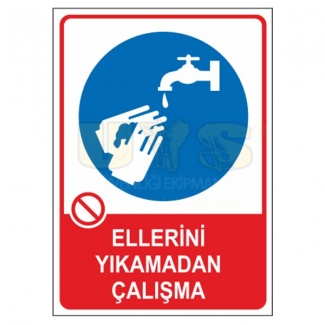 Ellerini Yıkamadan Çalışma