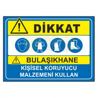 Dikkat Bulaşıkhane Alanı Kişisel Koruyucu Malzemeni Kullan