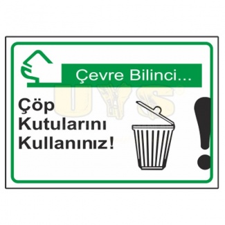 Çöp Kutularını Kullanınız