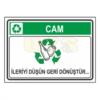 Cam İleriyi Düşün Geri Dönüştür