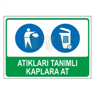 Atıkları Tanımlı Kaplara At