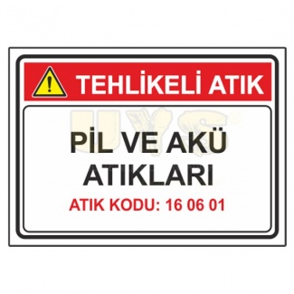 Pil ve Akü Atıkları - Atık Kodu:16 06 01