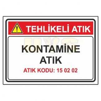 Kontamine Atık Atık Kodu:15 02 02