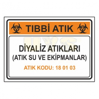 Diyaliz Atıkları Atık Kodu: 18 01 03