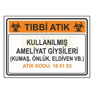 Kullanılmış Ameliyat Giysileri Atık Kodu: 18 01 03