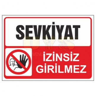 Sekiyat İzinsiz Girilmez