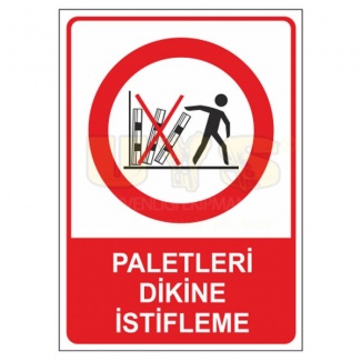 Paletleri Dikine İstifleme