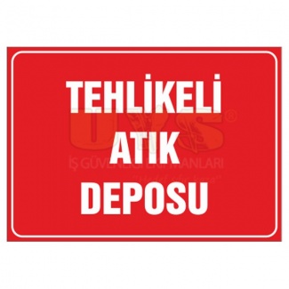 Tehlikeli Atık Deposu