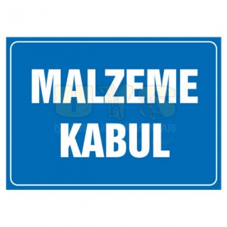 Malzeme Kabul