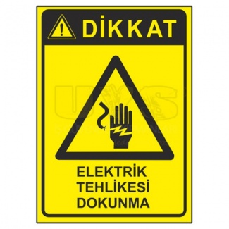 Dikkat Elektrik Tehlikesi Dokunma