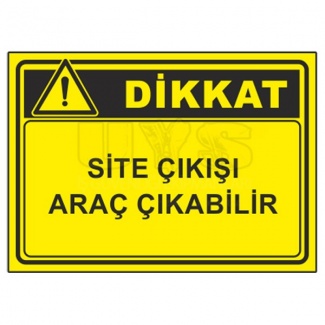 Site Çıkışı Araç Çıkabilir