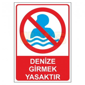 Denize Girmek Yasaktır