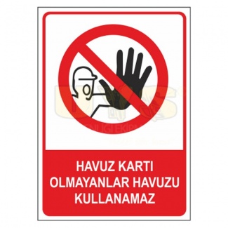 Havuz Kartı Olmayanlar Havuzu Kullanamaz