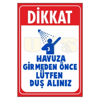 Havuza Girmeden Önce Lütfen Duş Alınız