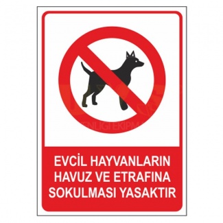 Evcil Hayvanların Havuz ve Etrafına Sokulması Yasaktır