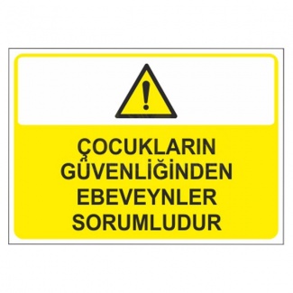 Çocukların Güvenliğinden Ebeveynler Sorumludur