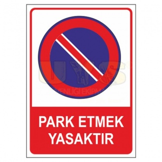 Park Etmek Yasaktır