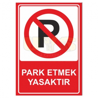 Park Etmek Yasaktır