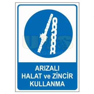 Arızalı Halat ve Zincir Kullanma