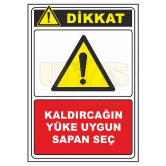 Dikkat Kaldıracağın Yüke Uygun Sapan Seç