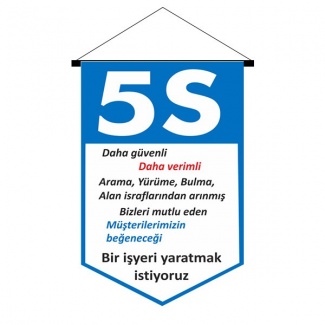 5S Daha Güvenli - Levhası Kırlangıç Flama