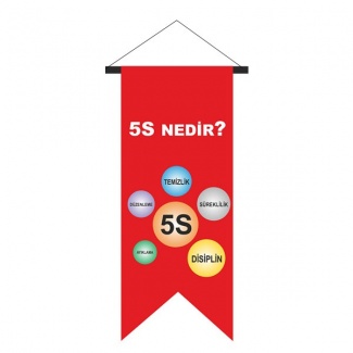 5S Nedir? Levhası Kırlangıç Flama