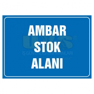 Ambar Stok Alanı