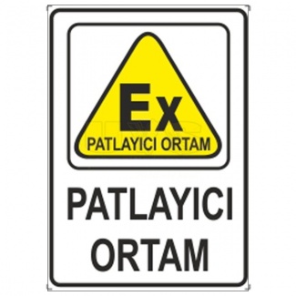 Ex Patlayıcı Ortam Levhası