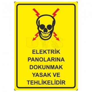 Elektrik Panolarına Dokunmak Tehlikeli ve Yasaktır