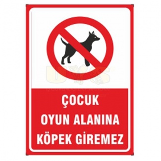 Çocuk Oyun alanına Köpek Giremez