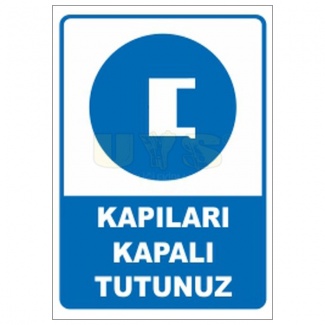 Kapıları Kapalı Tutunuz