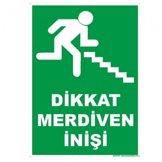 Dikkat Merdiven İnişi