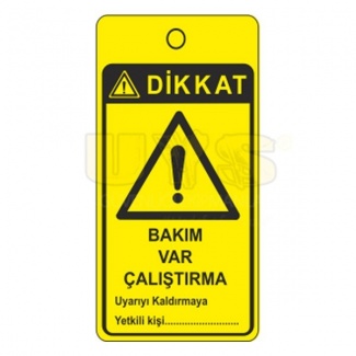 Dikkat Bakım Var Çalıştırma