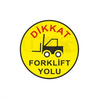 Dikkat Forklift Yolu