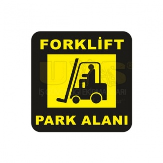 Dikkat Forklift Park Alanı