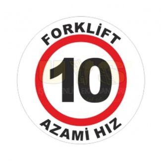 Forklift Azami Hız 10 Zemin İşaretleme Etiketi